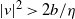StartAbsoluteValue v EndAbsoluteValue squared greater than 2 b divided by eta