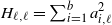 upper H Subscript script l comma script l Baseline equals sigma summation Underscript i equals 1 Overscript b Endscripts a Subscript i comma script l Superscript 2