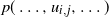 p left parenthesis ellipsis comma u Subscript i comma j Baseline comma ellipsis right parenthesis