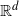 double struck upper R Superscript d