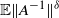 double struck upper E StartMetric upper A Superscript negative 1 Baseline EndMetric Superscript delta