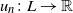u Subscript n Baseline colon upper L right arrow double struck upper R
