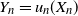 upper Y Subscript n Baseline equals u Subscript n Baseline left parenthesis upper X Subscript n Baseline right parenthesis