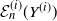 script upper E Subscript n Superscript left parenthesis i right parenthesis Baseline left parenthesis upper Y Superscript left parenthesis i right parenthesis Baseline right parenthesis