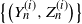 left brace left parenthesis upper Y Subscript n Superscript left parenthesis i right parenthesis Baseline comma upper Z Subscript n Superscript left parenthesis i right parenthesis Baseline right parenthesis right brace