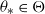 theta Subscript asterisk Baseline element of normal upper Theta