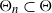 normal upper Theta Subscript n Baseline subset of normal upper Theta