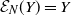 script upper E Subscript upper N Baseline left parenthesis upper Y right parenthesis equals upper Y