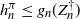 h Subscript n Superscript pi Baseline less than or equals g Subscript n Baseline left parenthesis upper Z Subscript n Superscript dagger Baseline right parenthesis