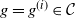g equals g Superscript left parenthesis i right parenthesis Baseline element of script upper C