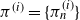 pi Superscript left parenthesis i right parenthesis Baseline equals StartSet pi Subscript n Superscript left parenthesis i right parenthesis Baseline EndSet