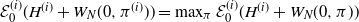 script upper E 0 Superscript left parenthesis i right parenthesis Baseline left parenthesis upper H Superscript left parenthesis i right parenthesis Baseline plus upper W Subscript upper N Baseline left parenthesis 0 comma pi Superscript left parenthesis i right parenthesis Baseline right parenthesis right parenthesis equals max Underscript pi Endscripts script upper E 0 Superscript left parenthesis i right parenthesis Baseline left parenthesis upper H Superscript left parenthesis i right parenthesis Baseline plus upper W Subscript upper N Baseline left parenthesis 0 comma pi right parenthesis right parenthesis