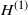 upper H Superscript left parenthesis 1 right parenthesis