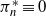 pi Subscript n Superscript asterisk Baseline identical to 0