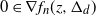 0 element of nabla f Subscript n Baseline left parenthesis z comma normal upper Delta Subscript d Baseline right parenthesis