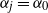 alpha Subscript j Baseline equals alpha 0