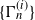 StartSet normal upper Gamma Subscript n Superscript left parenthesis i right parenthesis Baseline EndSet