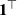 bold 1 Superscript down tack