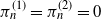 pi Subscript n Superscript left parenthesis 1 right parenthesis Baseline equals pi Subscript n Superscript left parenthesis 2 right parenthesis Baseline equals 0