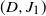 left parenthesis upper D comma upper J 1 right parenthesis