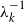 lamda Subscript k Superscript negative 1