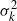 sigma Subscript k Superscript 2