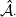 ModifyingAbove script upper A With caret Subscript dot
