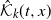 ModifyingAbove script upper K With caret Subscript k Baseline left parenthesis t comma x right parenthesis