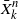 upper X overbar Subscript k Superscript n