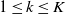 1 less than or equals k less than or equals upper K