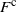 upper F Superscript normal c