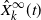 ModifyingAbove upper X With caret Subscript k Superscript normal infinity Baseline left parenthesis t right parenthesis