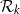 script upper R Subscript k