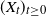 left parenthesis upper X Subscript t Baseline right parenthesis Subscript t greater than or equals 0