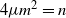 4 mu m squared equals n