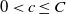 0 less than c less than or equals upper C