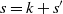 s equals k plus s prime