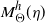 upper M Subscript normal upper Theta Superscript h Baseline left parenthesis eta right parenthesis