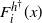 upper F Subscript i Superscript h Super Superscript dagger Baseline left parenthesis x right parenthesis