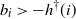 b Subscript i Baseline greater than minus h Superscript dagger Baseline left parenthesis i right parenthesis