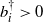 b Subscript i Superscript dagger Baseline greater than 0