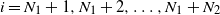 i equals upper N 1 plus 1 comma upper N 1 plus 2 comma ellipsis comma upper N 1 plus upper N 2