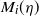 upper M Subscript i Baseline left parenthesis eta right parenthesis