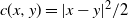 c left parenthesis x comma y right parenthesis equals StartAbsoluteValue x minus y EndAbsoluteValue squared divided by 2