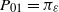 upper P 01 equals pi Subscript epsilon