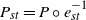 upper P Subscript s t Baseline equals upper P ring e Subscript s t Superscript negative 1