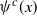 psi Superscript c Baseline left parenthesis x right parenthesis
