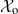 script upper X Subscript normal o