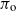 pi Subscript normal o