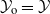 script upper Y Subscript normal o Baseline equals script upper Y